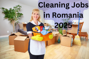 Cleaning Jobs in Romania 2025