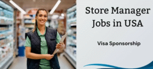 Store Manager Jobs in USA 2025